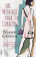 un mensaje para tu corazón (ebook)-niamh greene-9788499186900 un mensaje para tu corazón (ebook)-niamh greene-9788499186900
