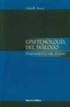 Epistemologia del dialogo: pensamiento del exodo por Gabriella bianco DJVU PDF