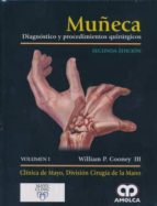 muñeca. diagnostico y procedimientos quirurgicos, 2 vols.-9789588871400 muñeca. diagnostico y procedimientos quirurgicos, 2 vols.-9789588871400