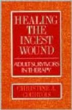 healing the incest around: adult survivors in therapy-christine a. courtois-9780393700510 healing the incest around: adult survivors in therapy-christine a. courtois-9780393700510
