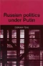 Russian politics under putin Google books descarga libros electrónicos gratis