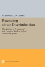 reasoning about discrimination (ebook)-richard allen lester-9781400855810 reasoning about discrimination (ebook)-richard allen lester-9781400855810