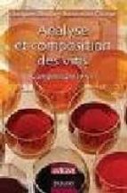 Analyse et composition des vins: comprendre le vin 978-2100066810 FB2 EPUB por Jacques blouin
