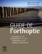 guide de l'orthoptie (ebook)-marie-france clenet-christiane hervault-9782294730610 guide de l'orthoptie (ebook)-marie-france clenet-christiane hervault-9782294730610
