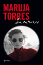sin entrañas-maruja torres-9788408004110 sin entrañas-maruja torres-9788408004110