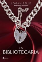 la bibliotecaria (ebook)-logan belle-9788408065210 la bibliotecaria (ebook)-logan belle-9788408065210