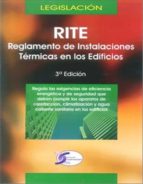 rite: reglamento de instalaciones termicas en los edificios: legi slacion (3ª ed.)-9788415270010 rite: reglamento de instalaciones termicas en los edificios: legi slacion (3ª ed.)-9788415270010