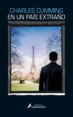 en un pais extraño (serie thomas kell 1)-charles cumming-9788416237210 en un pais extraño (serie thomas kell 1)-charles cumming-9788416237210
