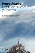 mont saint michel y chartres-henry adams-9788416601110 mont saint michel y chartres-henry adams-9788416601110