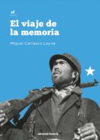el viaje de la memoria (ebook)-miguel carrasco leyva-9788416882410 el viaje de la memoria (ebook)-miguel carrasco leyva-9788416882410