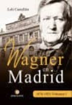 wagner en madrid, 1876-1925 volumen i-9788417101510 wagner en madrid, 1876-1925 volumen i-9788417101510