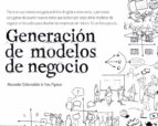 generación de modelos de negocio (ebook)-alexander osterwalder-yves pigneur-9788423428410 generación de modelos de negocio (ebook)-alexander osterwalder-yves pigneur-9788423428410