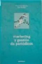 marketing y gestion de periodicos (2ª ed.)-francisco iglesias-sam verdeja-9788431315610 marketing y gestion de periodicos (2ª ed.)-francisco iglesias-sam verdeja-9788431315610