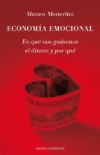 economía emocional (ebook)-matteo motterlini-9788449330810 economía emocional (ebook)-matteo motterlini-9788449330810