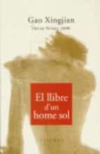 el llibre d um home sol-gao xingjian-9788466401210 el llibre d um home sol-gao xingjian-9788466401210