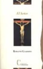el señor: meditaciones sobre la persona y la vida de jesucristo-romano guardini-9788470574610 el señor: meditaciones sobre la persona y la vida de jesucristo-romano guardini-9788470574610