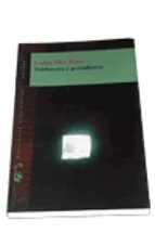 telebasura y periodismo-carlos elias perez-9788479546410 telebasura y periodismo-carlos elias perez-9788479546410