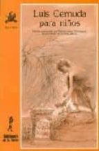 luis cernuda para niños-luis cernuda-9788479602710 luis cernuda para niños-luis cernuda-9788479602710