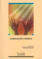 globalizacion y derecho-juan ignacio catalina ayora-9788484272410 globalizacion y derecho-juan ignacio catalina ayora-9788484272410