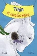 Titan y el caracol veloz Descarga libros de google books en la esquina