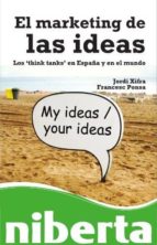 el marketing de las ideas (ebook)-jordi xifra triadú-francesc ponsa herrera-9788490640210 el marketing de las ideas (ebook)-jordi xifra triadú-francesc ponsa herrera-9788490640210