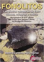 fonolitos. las piedras campanas de eten: rituales, milagros y codicia-9788494305610 fonolitos. las piedras campanas de eten: rituales, milagros y codicia-9788494305610
