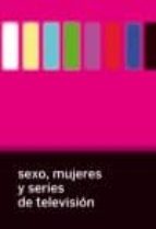sexo, mujeres y series de tv-9788494417610 sexo, mujeres y series de tv-9788494417610