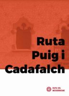 ruta puig i cadafalch (castellano)-tate cabre-9788496696310 ruta puig i cadafalch (castellano)-tate cabre-9788496696310