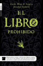 el libro prohibido-guido mina di sospiro-j. godwin-9788496791510 el libro prohibido-guido mina di sospiro-j. godwin-9788496791510