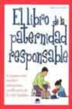 el libro de la paternidad responsable: consejos para resolver sit uaciones conflictivas de la vida familiar-fred rogers-9788497540810 el libro de la paternidad responsable: consejos para resolver sit uaciones conflictivas de la vida familiar-fred rogers-9788497540810
