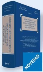 COMENTARIOS A LAS MODIFICACIONES DE LA LEGISLACION DE CONTRATOS D EL SECTOR PUBLICO