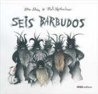 seis barbudos (gallego)-mar pavon-9788498714210 seis barbudos (gallego)-mar pavon-9788498714210
