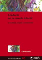 coeducar en la escuela infantil (ebook)-xabier iturbe-9788499805948 coeducar en la escuela infantil (ebook)-xabier iturbe-9788499805948