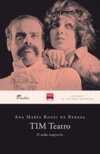 tim teatro (ebook)-ana maría rozzi de bergel-9789502326610 tim teatro (ebook)-ana maría rozzi de bergel-9789502326610