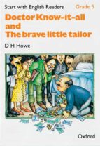 START WITH ENGLISH READERS: GRADE 5: DR KNOW-IT-ALL/ THE BRAVE LI TTLE TAYLOR