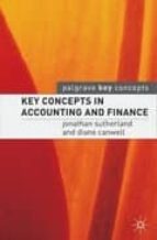 key concepts in accounting and finance-jonathan sutherland-diane canwell-9781403915320 key concepts in accounting and finance-jonathan sutherland-diane canwell-9781403915320