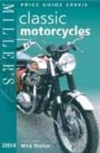 Miller s classic motorcycles: price guide FB2 iBook EPUB por Mick (ed.) walker 978-1840009620
