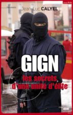 Descargar google pdf books Gign secrets d'une unite