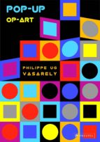 pop-up op-art: vasarely-philippe ug-9783791372020 pop-up op-art: vasarely-philippe ug-9783791372020