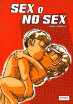 sex o no sex (2ª ed)-jose fonollosa-9788415153320 sex o no sex (2ª ed)-jose fonollosa-9788415153320
