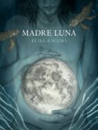 madre luna-9788417560720