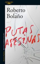 PUTAS ASESINAS | ROBERTO BOLAÑO thumbnail