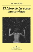 el libro de las cosas nunca vistas (ebook)-michel faber-9788433936820 el libro de las cosas nunca vistas (ebook)-michel faber-9788433936820