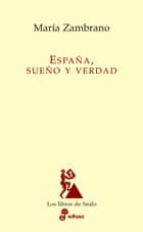 españa, suelo y verdad-maria zambrano-9788435027120 españa, suelo y verdad-maria zambrano-9788435027120