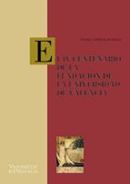 el iv centenario de la fundacion de la universidad de valencia-daniel comas caraballo-9788437055220 el iv centenario de la fundacion de la universidad de valencia-daniel comas caraballo-9788437055220