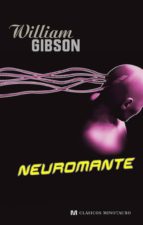 neuromante-william gibson-9788445076620 neuromante-william gibson-9788445076620