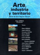 Descarga gratuita de libros electrónicos italiano pdf Arte, industria y territorio. minas de ojos negros