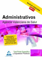 administrativos de la agencia valenciana de salud. test de la par te especifica-9788467661620 administrativos de la agencia valenciana de salud. test de la par te especifica-9788467661620