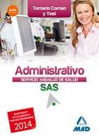 ADMINISTRATIVO DEL SERVICIO ANDALUZ DE SALUD. TEMARIO COMÚN Y TEST