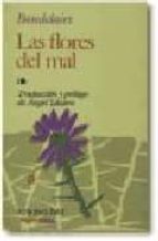 las flores del mal (7ª ed.)-charles baudelaire-9788471662620 las flores del mal (7ª ed.)-charles baudelaire-9788471662620